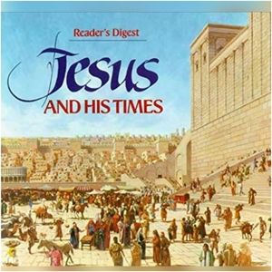 Jesus and His Times